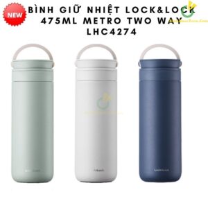 Bình Giữ Nhiệt Lock&Lock 475ml Metro Two Way - LHC4274 17