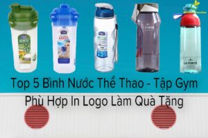 top 5 binh nuoc the thao tap gym phu hop in logo 9 Binhnuocteen